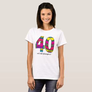 T-shirt La pièce en t "40" des femmes et encore photogène