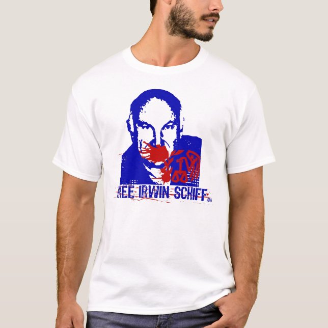 T-shirt La pièce en t des hommes libres d'Irwin Schiff (Devant)
