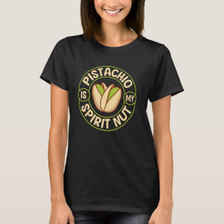 T-shirt La pistache est mon écrou spirituel
