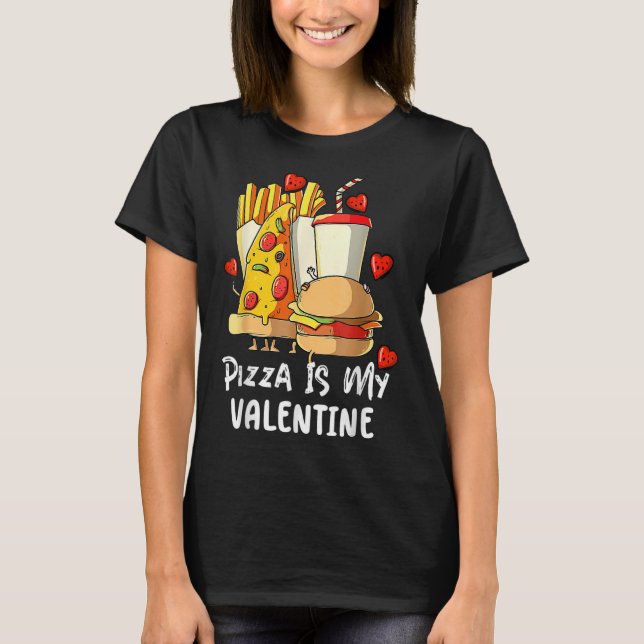 T-shirt La Pizza Est Ma Saint Valentin (Devant)