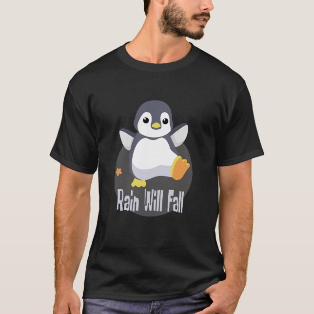T-shirt La pluie tombera Kawaii drôle de pingouin bébé heu (Devant)