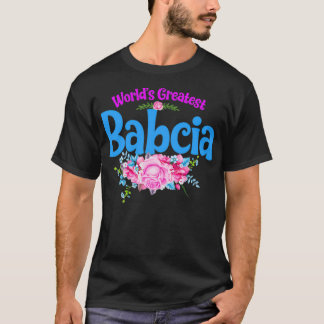 T-shirt La plus grande grand grand-mère polonaise de Babci