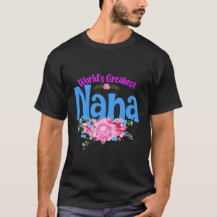T-shirt La Plus Grande Mamie Nana Du Monde
