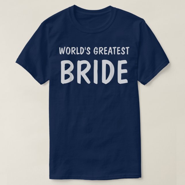 T-shirt La plus grande mariée du monde (Design devant)