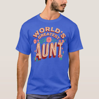 T-shirt La plus grande tante du monde, tante
