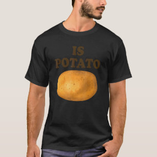T-shirt La Pomme De Terre Est-Elle À La Télévision Comme O