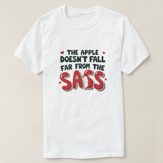 T-shirt La pomme ne tombe pas loin du cul (Design devant)
