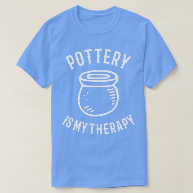 T-shirt La poterie est ma thérapie 3 (Design devant)