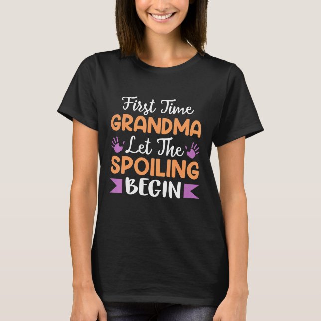 T-shirt La Première Fois Que Grand-Mère Laissait Commencer (Devant)