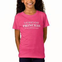T-Shirt : La PRINCESSE d'anniversaire (rose)