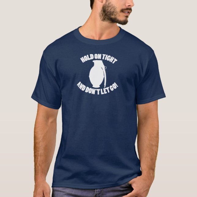 T-shirt La prise dessus fortement et ne laissent pas aller (Devant)