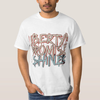 T-shirt La promesse de la liberté resplendit
