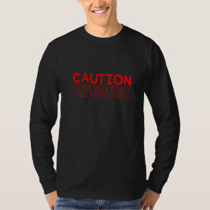 T-shirt La Prudence Ne Joue Pas Bien Avec Les Autres