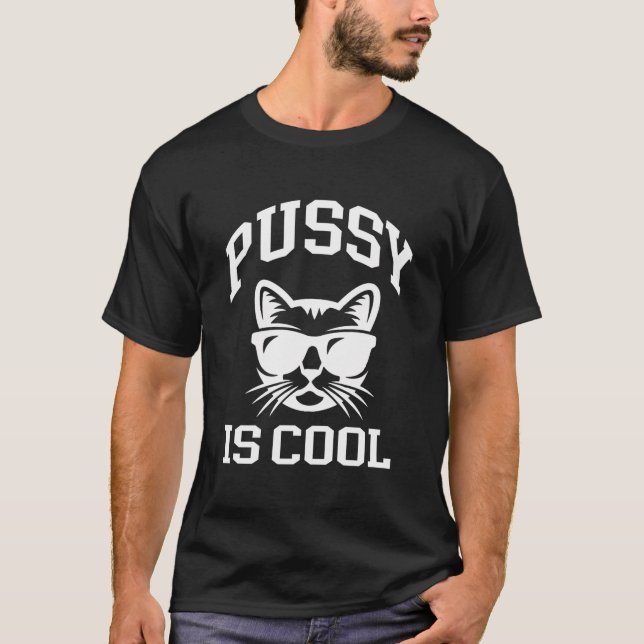 T-shirt La Pussy Est Un Vêtement Chat Cool (Devant)