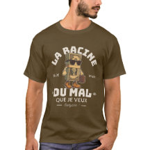 La racine du mal que je veux