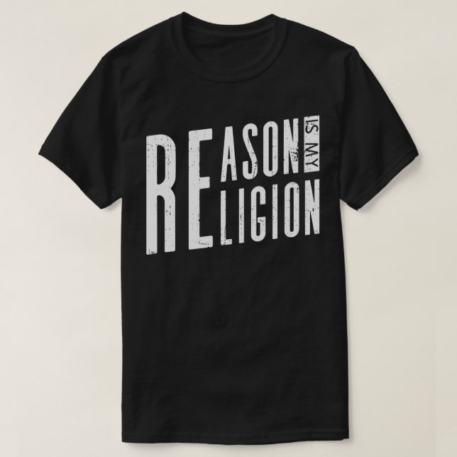 T-shirt La Raison Est Ma Religion Athéiste (Design devant)