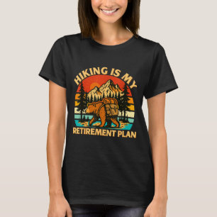 T-shirt La randonnée est mon plan de retraite randonnée dr