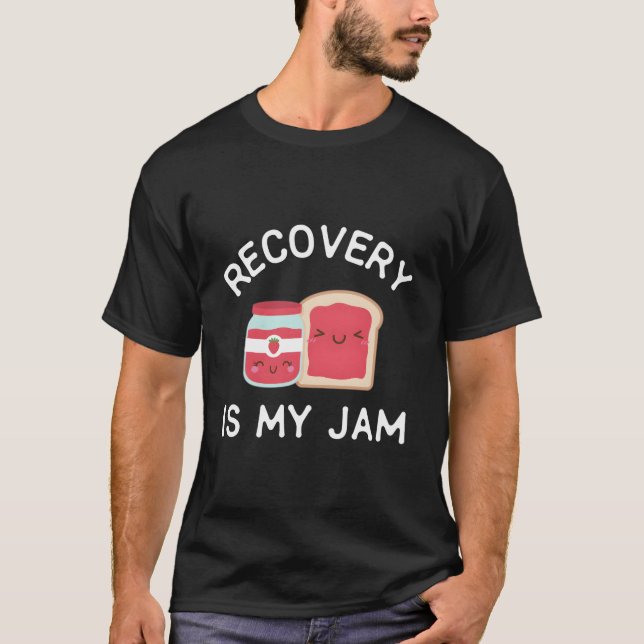 T-shirt La Récupération Est Ma Confusion Célébrer Propre E (Devant)