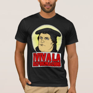 T-SHIRT LA REFORMACION DE VIVATS