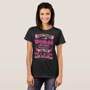 T-shirt La Reine ambitieuse dure de femme de Sagittaire du