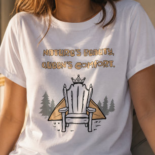 T-shirt La Reine de la Beauté de la Nature Confort Luxe Gl