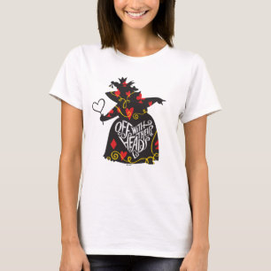 T-shirt La Reine des Coeurs   Hors de la tête