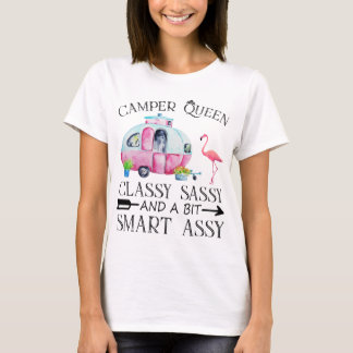 T-shirt La reine du campeur classe sassy et un peu chic as