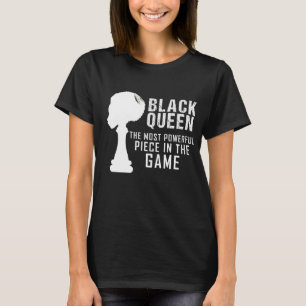 T-shirt La Reine Noire La Pièce La Plus Puissante Du Jeu