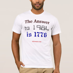 T-shirt La réponse à 1984 est 1776