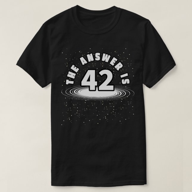 T-shirt La Réponse Est 42 Space Galaxy (Design devant)