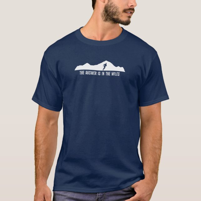 T-shirt La Réponse Est Dans Les Miles (Devant)