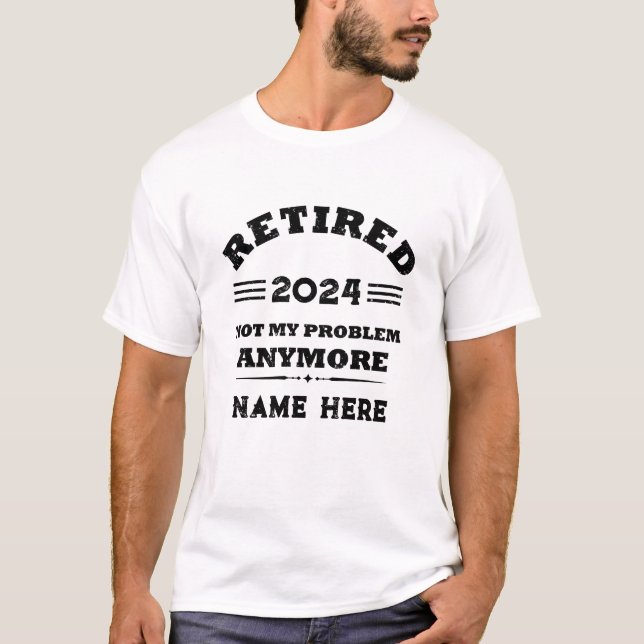 T-shirt La retraite personnalisée n'est plus mon problème (Devant)