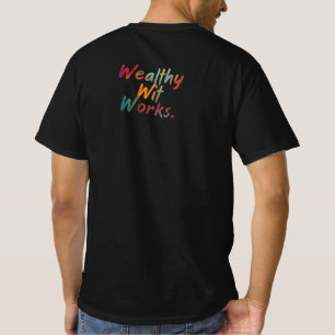 T-shirt La richesse de l'esprit fonctionne