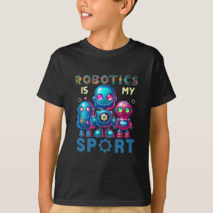 T-shirt La robotique est mon Sweatshirt sportif Robotiqu