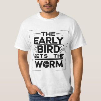 T-shirt La Sagesse "L'Oiseau Précoce Va Vers"