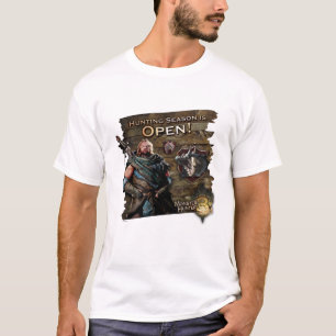 T-shirt La saison de chasse est ouverte !