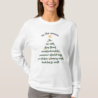 T-shirt La saison pour être malade