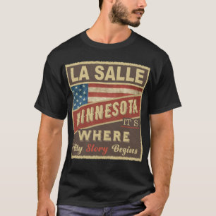 T-shirt LA SALLE, MN C'est là que commence mon histoire