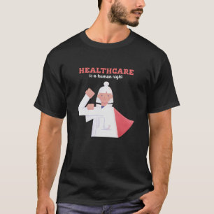 T-shirt La Santé Est Un Droit Humain