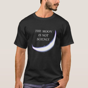 T-SHIRT LA SCIENCE DE LUNE