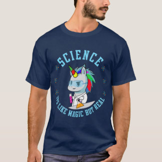 T-shirt La science drôle de Unicorn est comme la magie