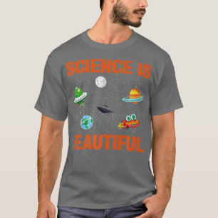 T-shirt La science est un scientifique magnifique Sciences