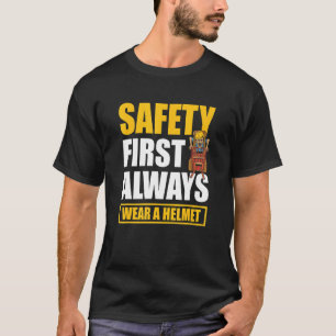 T-shirt La Sécurité D'Abord Porte Toujours Un Entrepôt De 