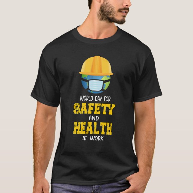 T-shirt La Sécurité Première Journée Mondiale Pour La Sécu (Devant)