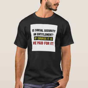 T-shirt La sécurité sociale est un droit, nous l'avons pay