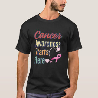 T-shirt La sensibilisation au cancer commence ici Design