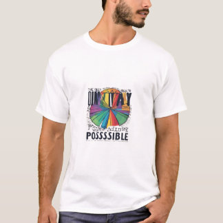 T-shirt La seule façon d'atteindre l'impossible est de dém