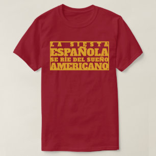 T-SHIRT LA SIESTA ESPAÑOLA