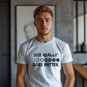 T-shirt La taille compte vraiment en photographie