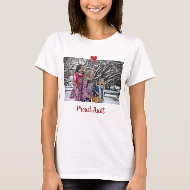 T-shirt La Tante Fière Du Coeur Personnalise La Photo (Devant)